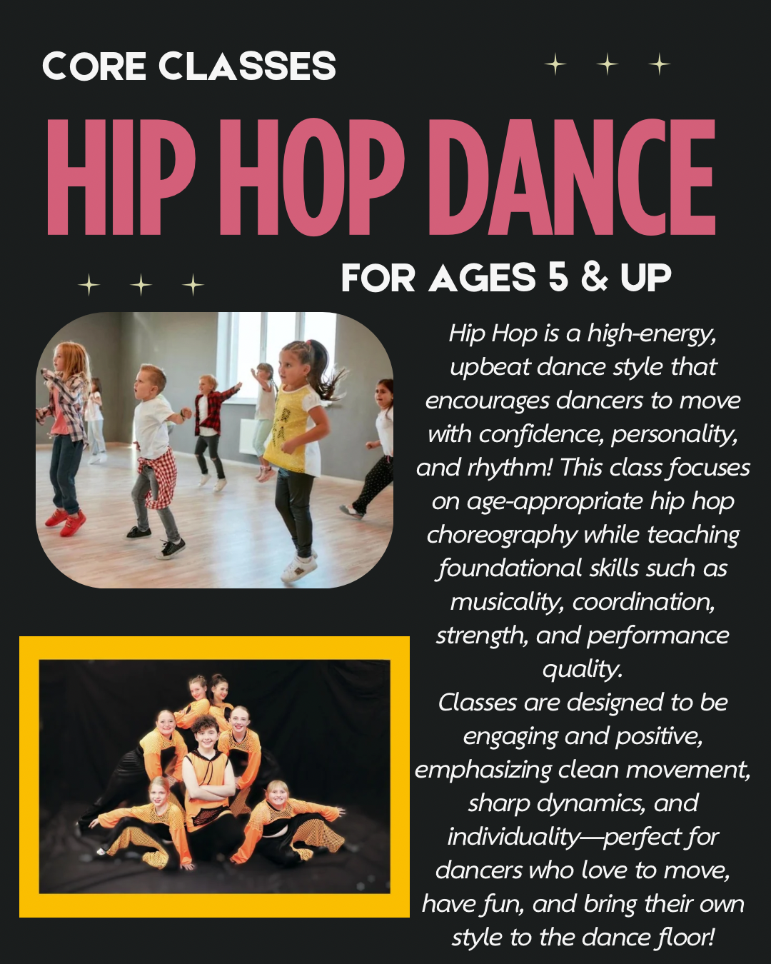 Hip hop dance class information for ages five and up
